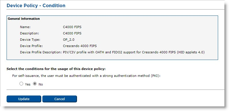 Device Policy - Condition dialog box where you can select the device policy usage conditions