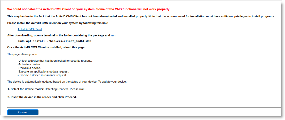 Message displayed when client software is not installed with instructions on how to install it and a Proceed  button in the bottom left corner