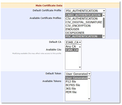 EJBCA Main Certificate Data section showing various settings including the Default Certificate Profile set to PIV_AUTHENTICATION, and the Default Token and Available Tokens set to User Generated