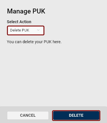 Manage PUK dialog with the Delete PUK option selected.