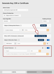 The Generate Key, CSR or Certificate dialog with the Custom Extension section highlighted.