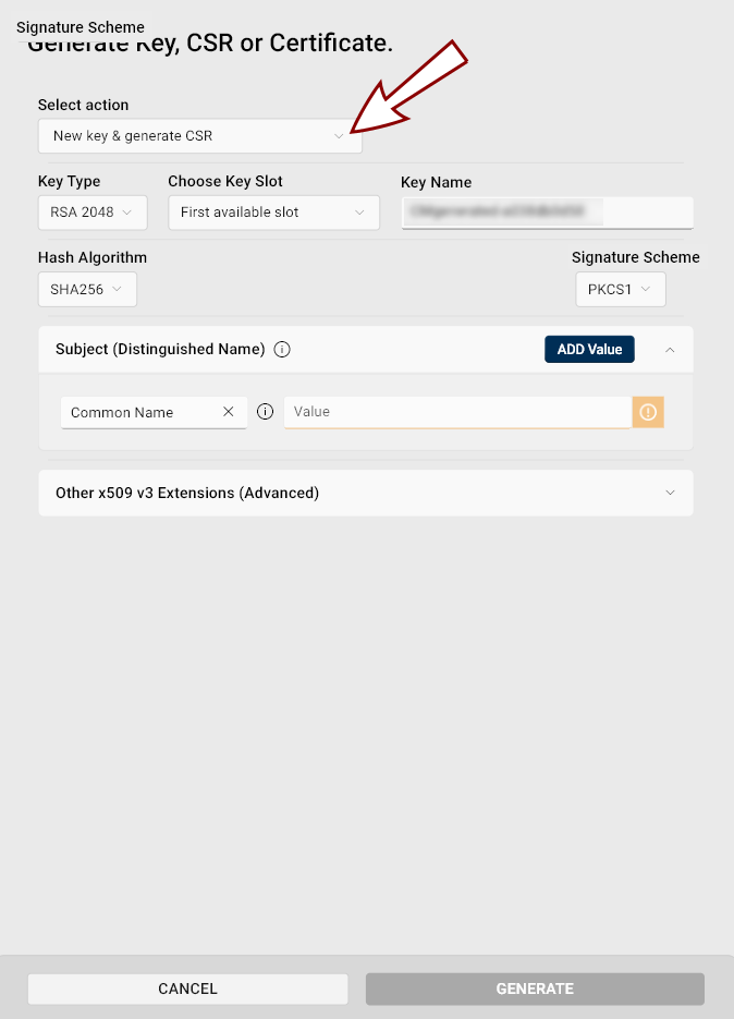 The Generate Key, CSR or Certificate dialog with the Select action field highlighted.