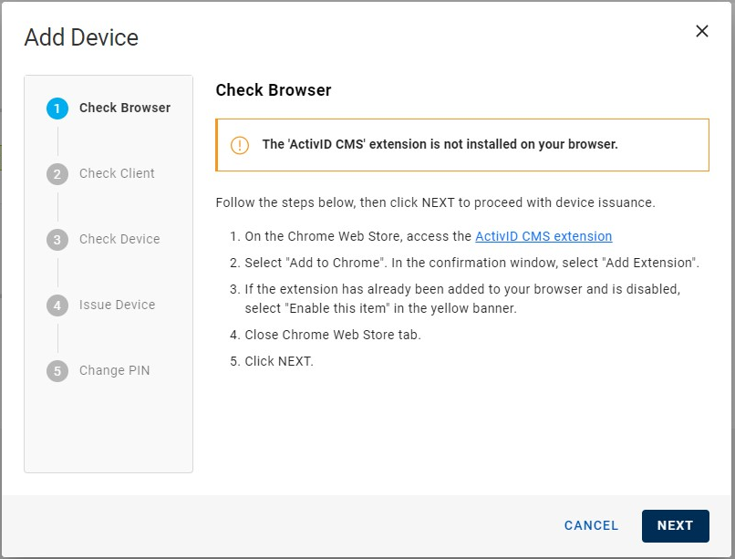 Add Device dialog box during Check Browser step when ActivID CMS extension is not installed displaying instructions on how to install it, with a Cancel button and a Next button in the bottom right corner