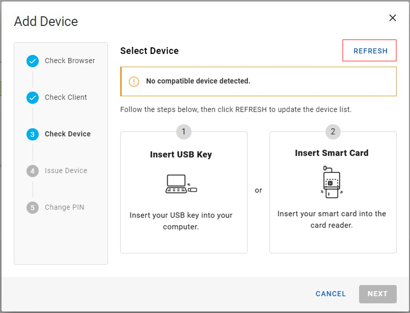 Add Device dialog box during Check Device step displaying instructions for when no compatible device is not detected, with a Refresh button in the top right corner outlined in red and with a Cancel button in the bottom right corner