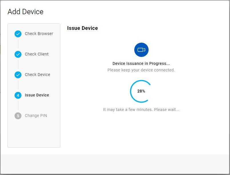 Add Device dialog box during Issue Device step with Device Issuance in progress