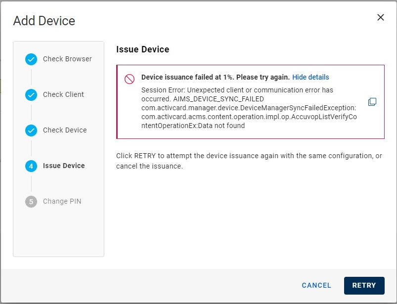 Add Device dialog box during Check Client step when device issuance fails and Show Details has been clicked, with a Cancel button and a Retry button in the bottom right corner