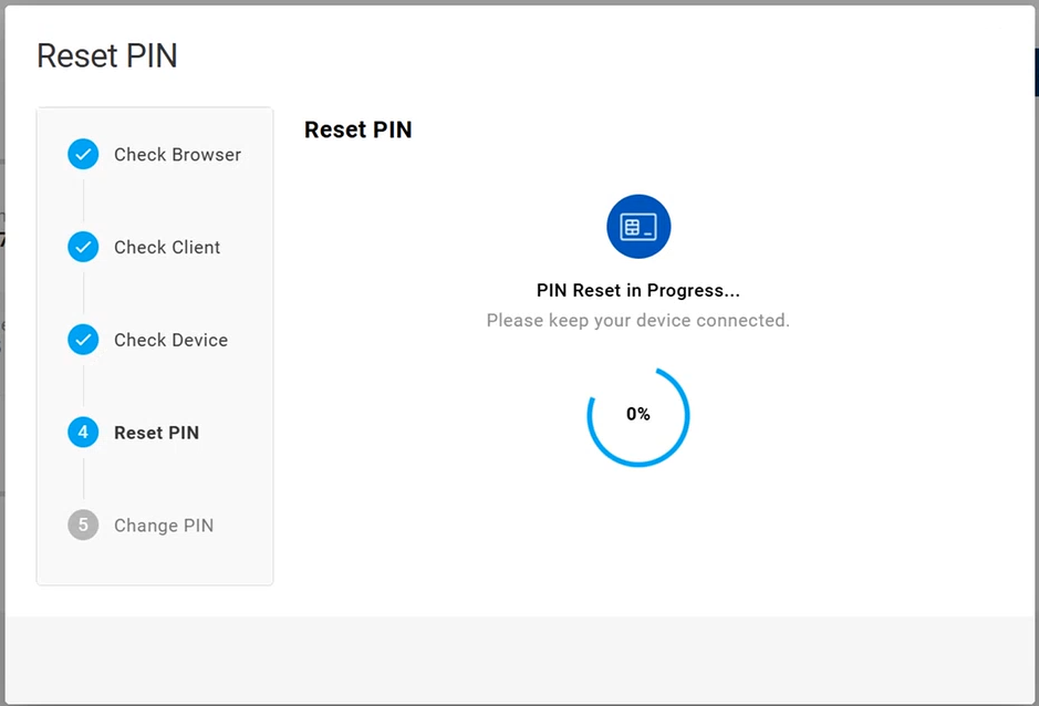 Reset PIN dialog box during Reset PIN step showing the PIN Reset in progress