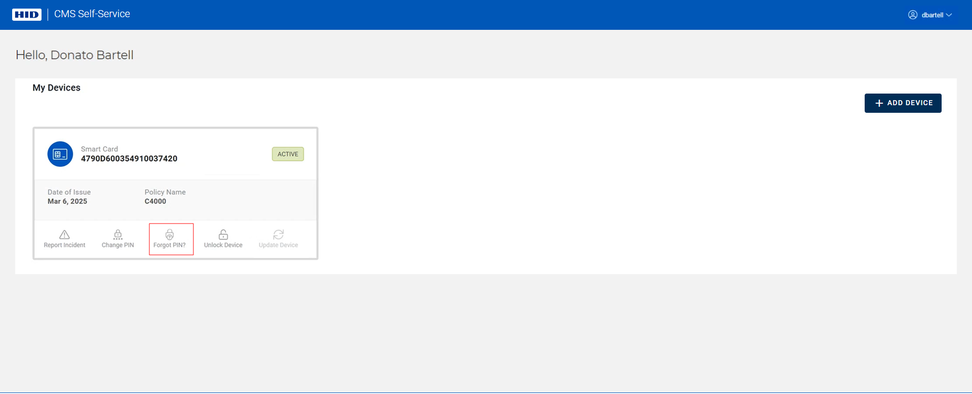 My Devices page displaying a device in the Active state showing the Forgot PIN icon outlined in red, with an Add Device button in the top right corner