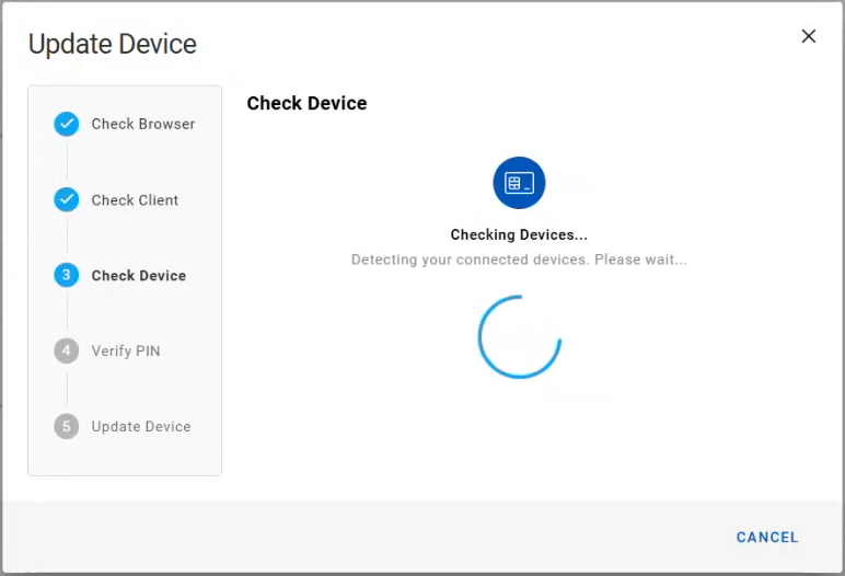Update Device dialog box during Check Device step with a Cancel button in the bottom right corner