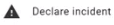 Declare Incident menu item
