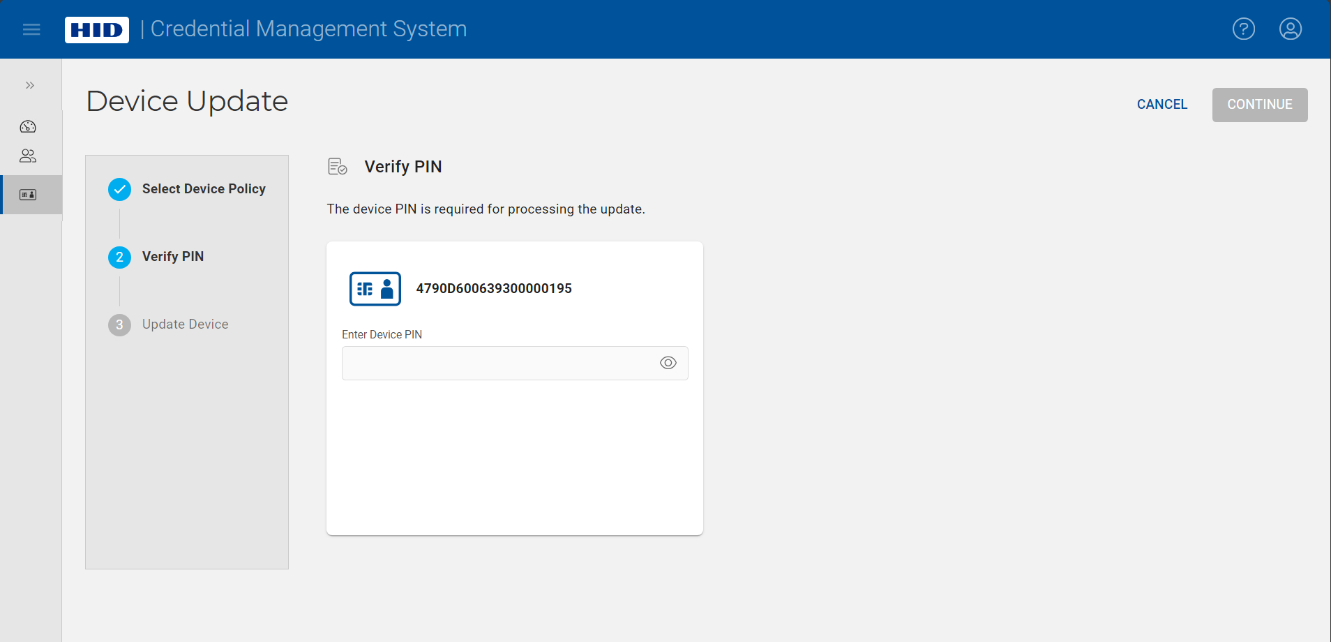 Device Update screen during Verify PIN step with the Enter Device PIN field blank, and with a Cancel button and a Continue button in the top right corner