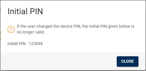 Dialog box displaying the initial PIN for a device with a Close button in the bottom right corner