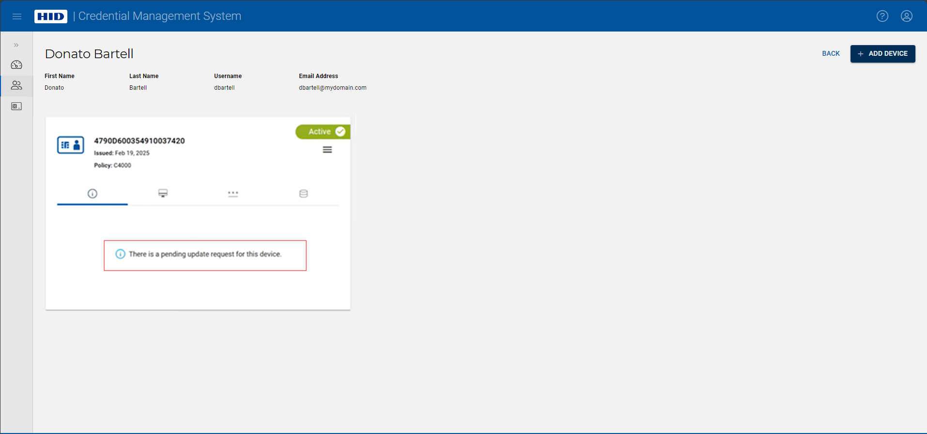 User page displaying an assigned device in the Active state with a notification that there is a pending update request outlined in red