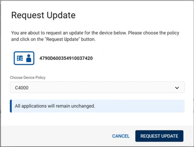 Request Update dialog box with a Choose Device Policy drop-down list, and with a Cancel button and a Request Update button in the bottom right corner