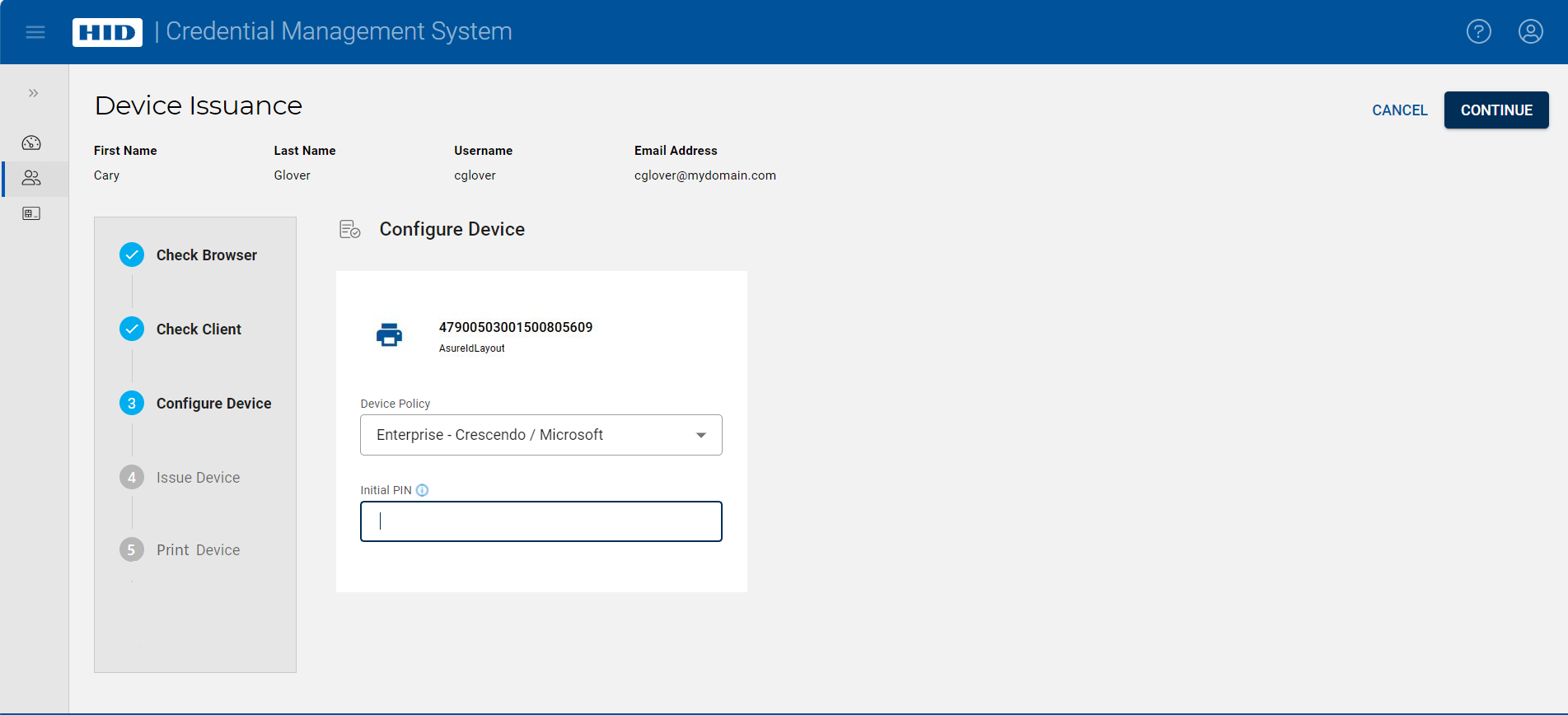Device Issuance screen during Configure Device step showing printer tile displaying printer reader with Device Policy chosen and empty Initial PIN field selected, with a Cancel button and a Continue button in the top right corner