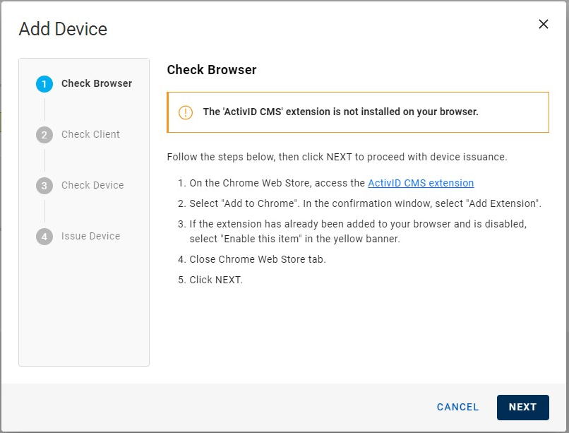 Add Device dialog box during Check Browser step when ActivID CMS extension is not installed displaying instructions on how to install it, with a Cancel button and a Next button in the bottom right corner