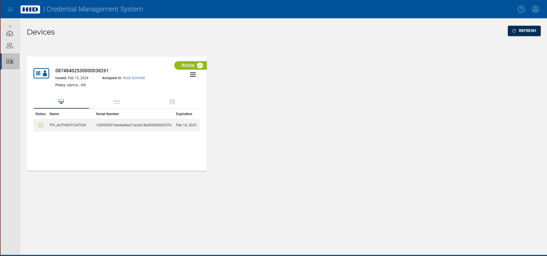 Devices page displaying a connected device whose status is Active, with a Refresh button in the top right corner